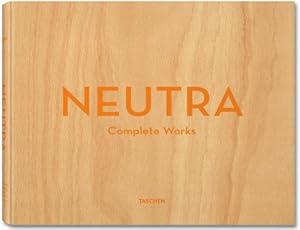 Image du vendeur pour Neutra: Complete Works by Lamprecht, Barbara, Shulman, Julius [Hardcover ] mis en vente par booksXpress