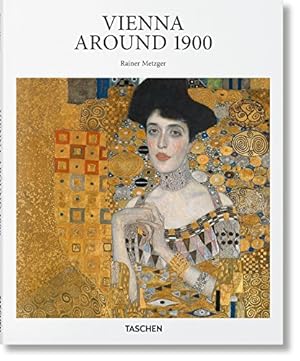 Seller image for Vienna around 1900 (Basic Art Series 2.0) by Metzger, Rainer [Hardcover ] for sale by booksXpress