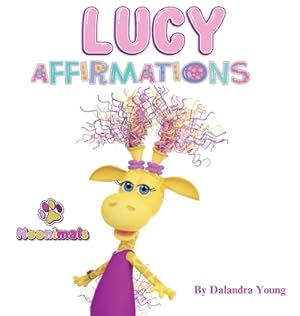 Seller image for Noonimals - Lucy Affirmations (Hardback or Cased Book) for sale by BargainBookStores
