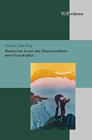 Seller image for Nietzsches Kunst Des Uberschreitens: Eine Provokation (German Edition) by Gersting, Gunter [Hardcover ] for sale by booksXpress