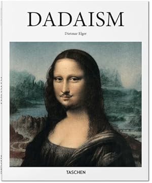 Seller image for Dadaism (Basic Art Series 2.0) by Elger, Dietmar [Hardcover ] for sale by booksXpress