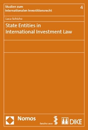 Seller image for State Entities in International Investment Law (Studien zum Internationalen Investitionsrecht) [Soft Cover ] for sale by booksXpress