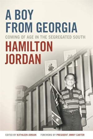 Seller image for Boy from Georgia : Coming of Age in the Segregated South for sale by GreatBookPrices