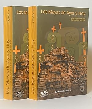 Mayas de ayer y hoy: memorias del Primer Congreso Internacional de Cultura Maya (Two volume set)