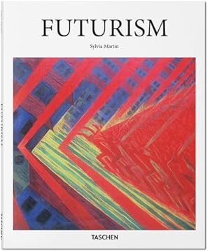 Image du vendeur pour Futurism (Basic Art Series 2.0) by Martin, Sylvia [Hardcover ] mis en vente par booksXpress