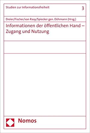 Seller image for Informationen Der Offentlichen Hand - Zugang Und Nutzung (Studien Zur Informationsfreiheit) (German Edition) [Paperback ] for sale by booksXpress