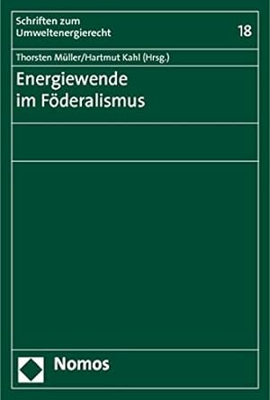 Bild des Verkufers fr Energiewende Im Foderalismus (Schriften Zum Umweltenergierecht) (German Edition) [Paperback ] zum Verkauf von booksXpress