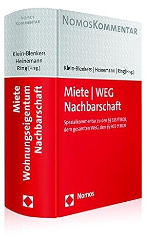 Immagine del venditore per Miete - Weg - Nachbarschaft: Spezialkommentar Zu Den 535 Ff Bgb, Dem Gesamten Weg, Den 903 Ff Bgb (German Edition) [Hardcover ] venduto da booksXpress