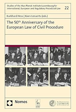 Bild des Verkufers fr The 50th Anniversary of the European Law of Civil Procedure [Hardcover ] zum Verkauf von booksXpress