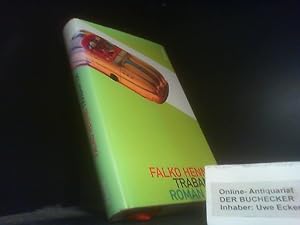 Bild des Verkufers fr Trabanten : Roman. zum Verkauf von Der Buchecker
