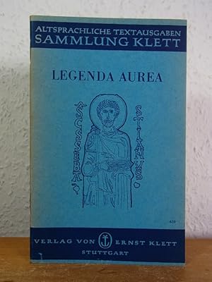 Image du vendeur pour Legenda aurea. Auswahl [lateinische Ausgabe mit deutschsprachigem Anmerkungsbeiheft] mis en vente par Antiquariat Weber