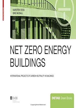 Bild des Verkufers fr Voss/Musall: Net zero engery buildings (Detail Green Books) [Soft Cover ] zum Verkauf von booksXpress