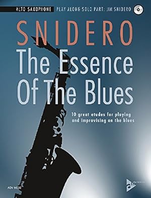 Seller image for The Essence of the Blues -- Alto Saxophone: 10 Great Etudes for Playing and Improvising on the Blues, Book & CD (Advance Music) [Soft Cover ] for sale by booksXpress