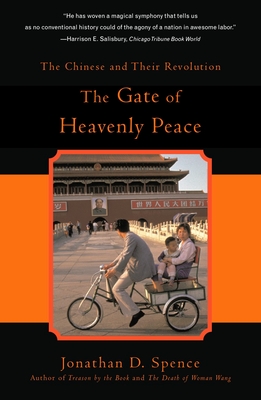 Imagen del vendedor de The Gate of Heavenly Peace: The Chinese and Their Revolution 1895-1980 (Paperback or Softback) a la venta por BargainBookStores