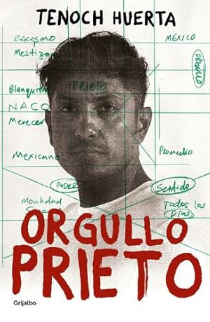 Seller image for Orgullo prieto (Spanish Edition) by HUERTA MEJIA, JOSE TENOCH [Paperback ] for sale by booksXpress