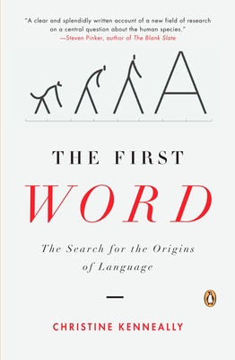 Image du vendeur pour The First Word: The Search for the Origins of Language (Paperback or Softback) mis en vente par BargainBookStores