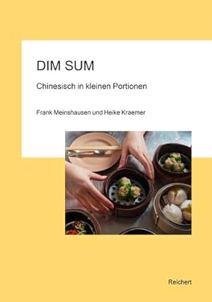 Seller image for Dim Sum - Chinesisch in Kleinen Portionen (German Edition) [Soft Cover ] for sale by booksXpress