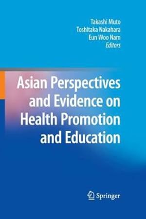 Seller image for Asian Perspectives and Evidence on Health Promotion and Education [Paperback ] for sale by booksXpress