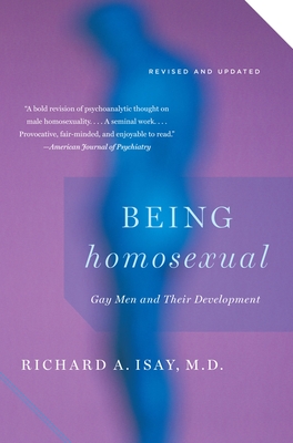 Seller image for Being Homosexual: Gay Men and Their Development (Paperback or Softback) for sale by BargainBookStores