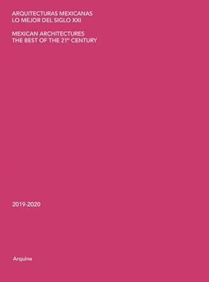 Imagen del vendedor de Mexican Architectures: The Best of the 21st Century, 2019â  2020 [Paperback ] a la venta por booksXpress