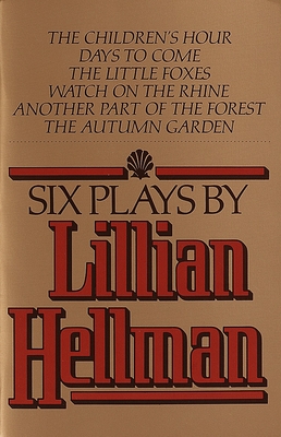 Imagen del vendedor de Six Plays by Lillian Hellman (Paperback or Softback) a la venta por BargainBookStores