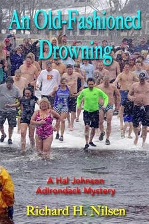 Imagen del vendedor de An Old-Fashioned Drowning: A Hal Johnson Adirondack Mystery a la venta por GreatBookPrices