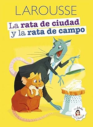 Image du vendeur pour La rata de la ciudad y la rata de campo (Spanish Edition) by de la Fontaine, Jean [Paperback ] mis en vente par booksXpress