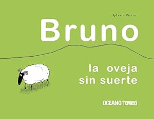 Seller image for Bruno, la oveja sin suerte (lbumes) (Spanish Edition) by Victor, Sylvain [Hardcover ] for sale by booksXpress