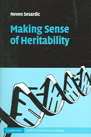 Seller image for Making Sense Of Heritability for sale by GreatBookPrices