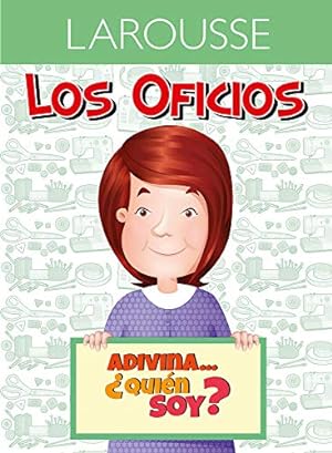 Seller image for Adivina. ¿Qui©n soy? Dise±adora de Modas (Los oficios) (Spanish Edition) by Ediciones, Larousse [Paperback ] for sale by booksXpress