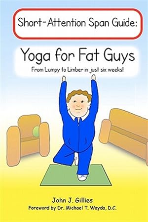 Imagen del vendedor de Yoga for Fat Guys a la venta por GreatBookPrices