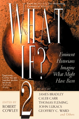 Immagine del venditore per What If? II: Eminent Historians Imagine What Might Have Been (Paperback or Softback) venduto da BargainBookStores