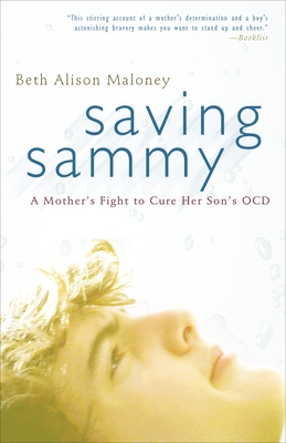 Seller image for Saving Sammy: A Mother's Fight to Cure Her Son's Ocd (Paperback or Softback) for sale by BargainBookStores