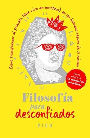 Seller image for Filosof­a para desconfiados (Spanish Edition) [Soft Cover ] for sale by booksXpress