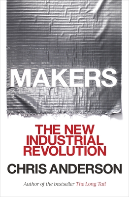 Imagen del vendedor de Makers: The New Industrial Revolution (Paperback or Softback) a la venta por BargainBookStores