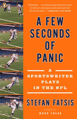 Bild des Verkufers fr A Few Seconds of Panic: A Sportswriter Plays in the NFL (Paperback or Softback) zum Verkauf von BargainBookStores