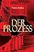 Bild des Verkufers fr Der Prozess (German Edition) [Soft Cover ] zum Verkauf von booksXpress