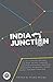 Seller image for India Junction: A Window to the Nation [Paperback ] for sale by booksXpress