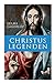 Seller image for Christus Legenden (German Edition) [Soft Cover ] for sale by booksXpress