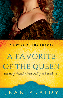 Seller image for A Favorite of the Queen: The Story of Lord Robert Dudley and Elizabeth I (Paperback or Softback) for sale by BargainBookStores