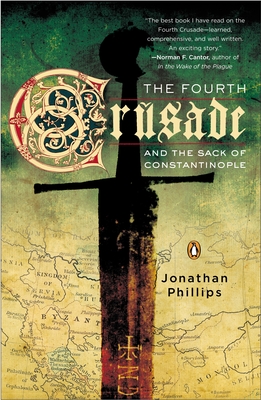 Seller image for The Fourth Crusade and the Sack of Constantinople (Paperback or Softback) for sale by BargainBookStores