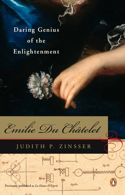 Seller image for Emilie Du Chatelet: Daring Genius of the Enlightenment (Paperback or Softback) for sale by BargainBookStores
