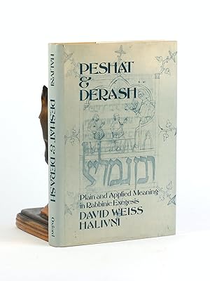 Imagen del vendedor de Peshat and Derash: Plain and Applied Meaning in Rabbinic Exegesis a la venta por Arches Bookhouse