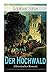 Seller image for Der Hochwald (Historischer Roman): Scheiternde Liebesgeschichte vor der Kulisse des Drei igjährigen Krieges (German Edition) [Soft Cover ] for sale by booksXpress