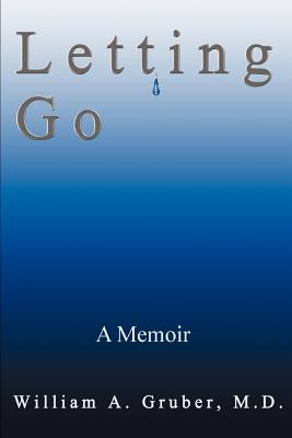 Imagen del vendedor de Letting Go: A Memoir (Paperback or Softback) a la venta por BargainBookStores