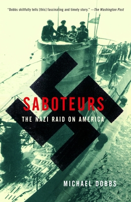 Seller image for Saboteurs: The Nazi Raid on America (Paperback or Softback) for sale by BargainBookStores