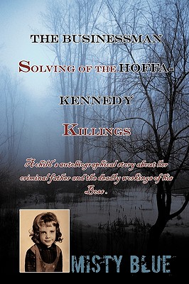 Immagine del venditore per The Businessman: Solving of the Hoffa-Kennedy Killings (Paperback or Softback) venduto da BargainBookStores