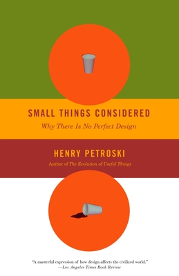 Seller image for Small Things Considered: Why There Is No Perfect Design (Paperback or Softback) for sale by BargainBookStores