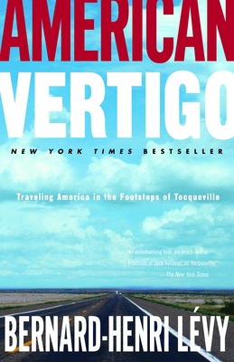 Imagen del vendedor de American Vertigo: Traveling America in the Footsteps of Tocqueville (Paperback or Softback) a la venta por BargainBookStores