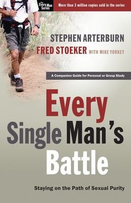 Immagine del venditore per Every Single Man's Battle: Staying on the Path of Sexual Purity (Paperback or Softback) venduto da BargainBookStores